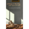 A Priest and His Dog: The Tale of Tati - Hardcover