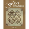 Fans: A Collection of Quilt Designs & Inspirations - Paperback