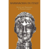 Barbarossa in Italy - Paperback