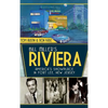 Bill Miller's Riviera: America's Showplace in Fort Lee, New Jersey - Hardcover