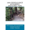 100 Genealogy & Family History Tips - Paperback