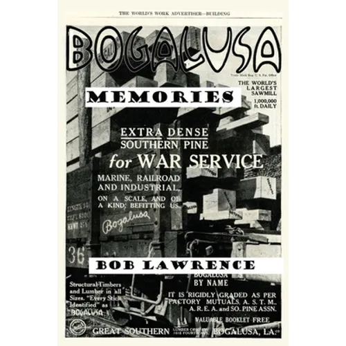 Bogalusa Memories: A Conversation with Bob Lawrence - Paperback