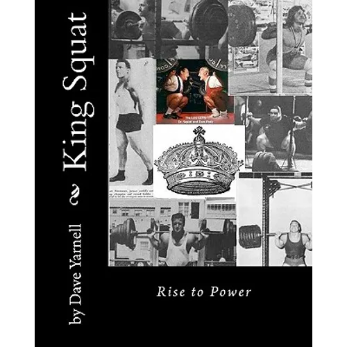 King Squat: Rise to Power - Paperback