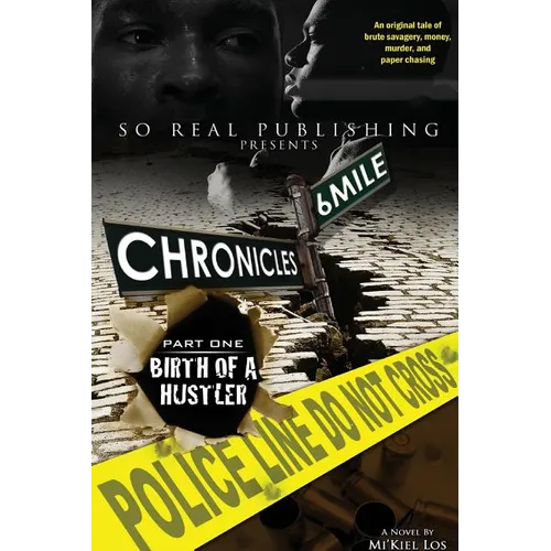 6 Mile Chronicles - Paperback