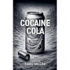 Cocaine Cola - Paperback