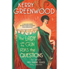 The Lady with the Gun Asks the Questions: The Ultimate Miss Phryne Fisher Story Collection - Paperback