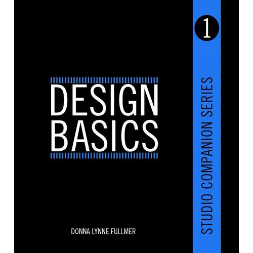 Studio Companion Series Design Basics - Paperback