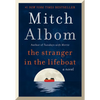 The Stranger in the Lifeboat - Hardcover