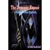 The Demonic Expose: The Spiritual Warfare Handbook - Paperback