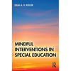 Mindful Interventions in Special Education - Paperback