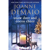 Snow Deer and Cocoa Cheer - Paperback