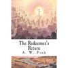 The Redeemer's Return - Paperback