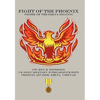 Fight of the Phoenix: Order of the Delta Dragon - Hardcover