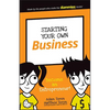 Starting Your Own Business: Become an Entrepreneur! - Paperback