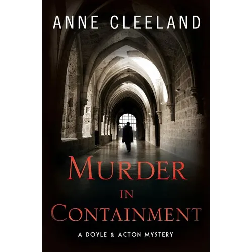 Murder in Containment: A Doyle and Acton Mystery - Paperback