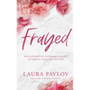 Frayed Special Edition - Paperback