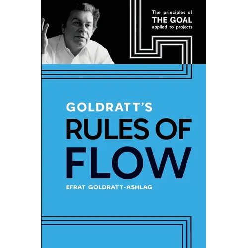 Goldratt's Rules of Flow - Paperback
