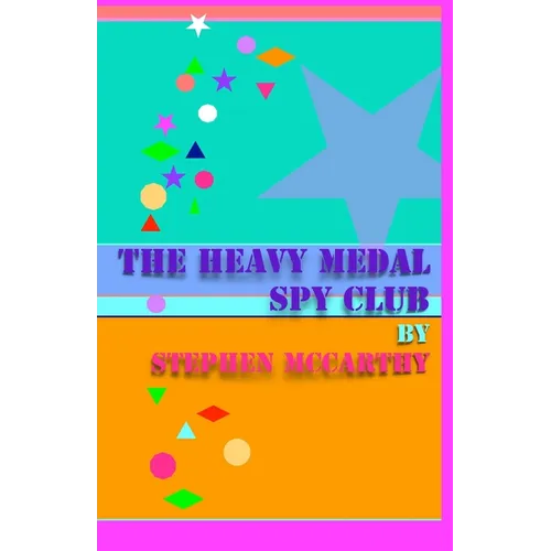 The Heavy Medal Spy Club - Paperback
