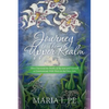 Journey to The Upper Realm: How I Survived the Deaths of My Sons and Learned to Communicate With Them on the Other Side - Paperback