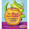 May I Please Have a Cookie? /¿Me Puedes Dar Una Galleta, Por Favor? (Scholastic Bilingual) - Board Book