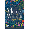 Murder by Witchcraft: A Pendle Witch Short Story - Paperback