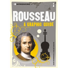 Introducing Rousseau: A Graphic Guide - Paperback