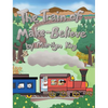 The Train of Make-Believe - Hardcover