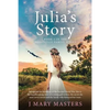 Julia's Story: Book 1 in the Belleville family series - Paperback