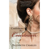 Confessions of a Courtesan - Paperback