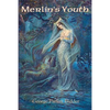 Merlin's Youth: An Arthurian Poem of Merlin, Youth, and Lost Love - Paperback