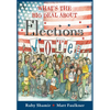 What's the Big Deal about Elections - Paperback