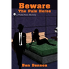 Beware The Pale Horse: A Wade Paris Mystery - Paperback