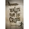 Tales From The Cross - Paperback