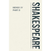 Henry IV, Part II - Paperback