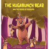 The Hugabunch Bear and the Posse of Possums - Hardcover