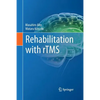Rehabilitation with rTMS - Paperback