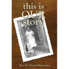 This Is Our Story - Paperback