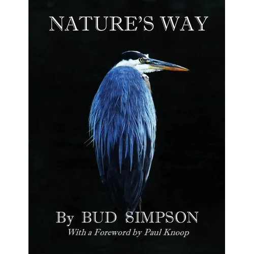 Nature's Way: The Great Blue Heron - Paperback