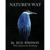 Nature's Way: The Great Blue Heron - Paperback