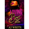 Loving An ATL Boss: Bank's Story: A Boo'd Up Spinoff - Paperback