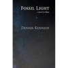 Fossil Light: A novel in films - Paperback