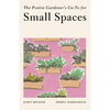 The Prairie Gardener's Go-To for Small Spaces - Paperback