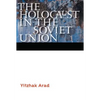 The Holocaust in the Soviet Union - Paperback