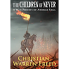 The Children of Never - Hardcover