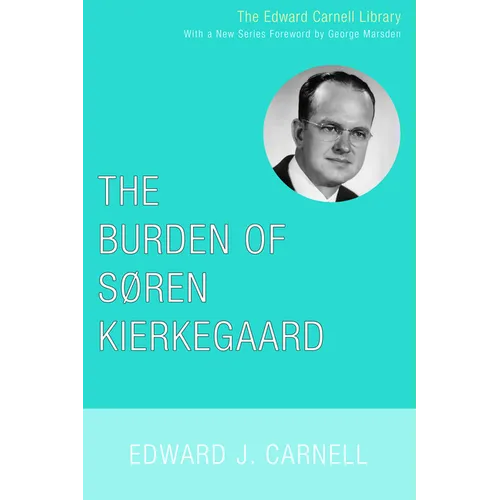 The Burden of Soren Kierkegaard - Paperback