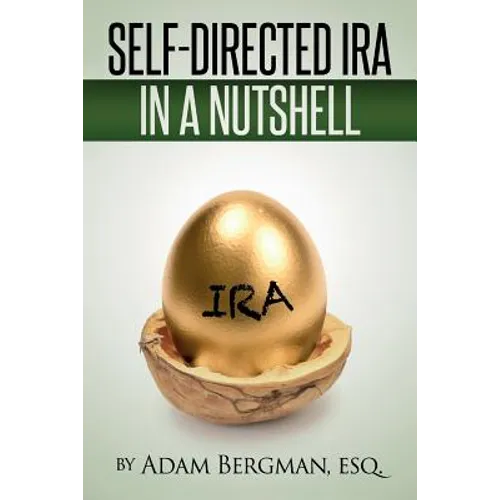 Self-Directed IRA In A Nutshell - Paperback