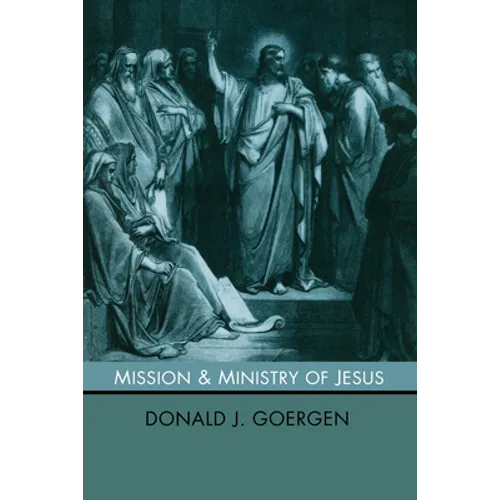 Mission and Ministry of Jesus - Paperback
