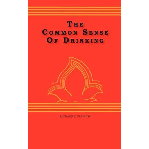 The Common Sense Of drinking - Paperback
