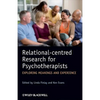 Relational-Centred Research - Paperback