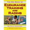 The Big Book of Endurance Training and Racing - Paperback